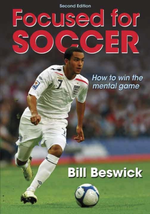 Focused for Soccer-2nd Edition
